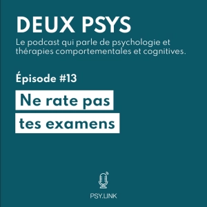 #13 Ne rate pas tes examens ! - Apprendre à mieux réviser