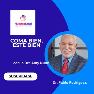 Episodio # 52- Coma bien, este bien con la Dra Amy Nunn