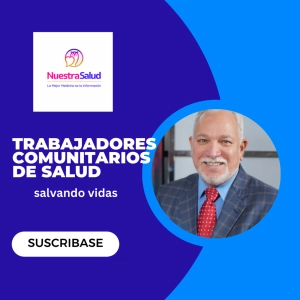 Episodio #48- Los trabajadores comunitarios de la salud
