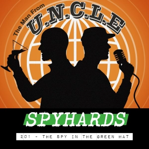 201. The Spy in the Green Hat (1967)