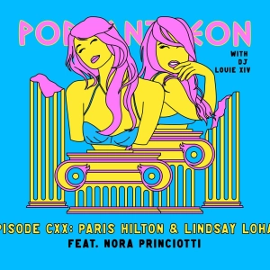 PARIS HILTON & LINDSAY LOHAN (with Nora Princiotti)
