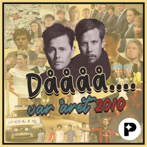 DÅÅÅ var året 2010