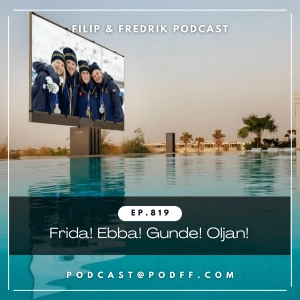 819. Frida! Ebba! Gunde! Oljan!