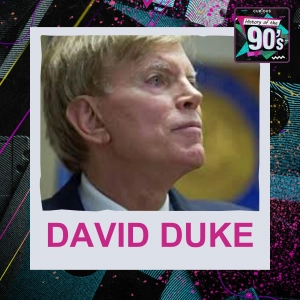 The Rise & Fall of David Duke | 148