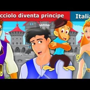 035. Cucciolo diventa principe  Pet Becomes the Prince in Italian  Fiabe Italiane