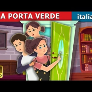 079. LA PORTA VERDE  Green Door Story  Fiabe Italiane