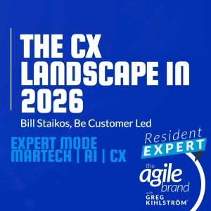 Resident Expert: Bill Staikos on the CX landscape in 2026