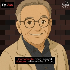 EP. 344 🎙️ Coco Legrand ➡︎ La Decada De Un Coco