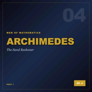 MoM Ep4: Archimedes