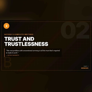 Satoshi Ep2: Trust and Trustlessness