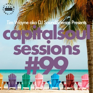 Episode 62: Capital Soul Sessions #99 August 1, 2021