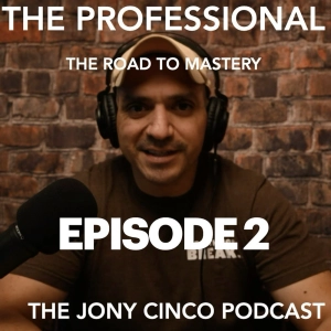 Episode 2: The Jony Cinco Podcast Episode 2 - Discovering Your Life's Task!!!