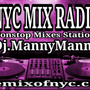 NYC MIX RADIO-MANNYSGROOVES-MIX 6