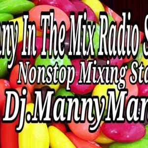 Manny's Radio Mix 9-(Mixed by Dj.MannyManny)07222017
