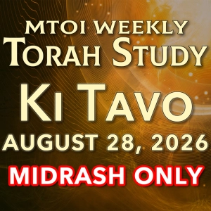 Episode 1199: Ki Tavo (Midrash Only) | MTOI Torah Study