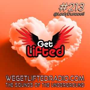 Episode 213: Get Lifted 213 DJ Lady Duracell