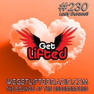 Episode 230: Get Lifted 230 DJ Lady Duracell (Afro House)