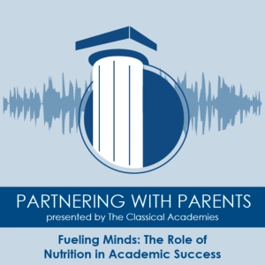 Episode 192: Fueling Minds: The Role of Nutrition in Academic Success