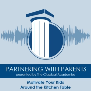 Episode 206: Motivate Your Kids Around the Kitchen Table