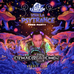 Episode 13: Trance-Xperience Vol 13 - Live at Lysergic Sounds "VIVA LA PSYTRANCE" August 17 2024, Toronto, Canada.