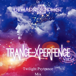 Episode 14: Trance-Xperience Vol 14 - Twilight Psytrance Mix