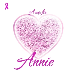 A Mix For Annie