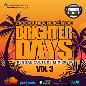 Episode 25: Brighter Days Reggae Mix 2020