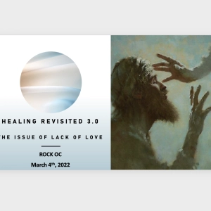 Episode 136: Healing Revisited 3.0 - The Issue of Lack of Love