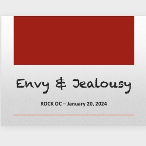 Episode 163: Envy & Jealousy - the doorway to "every evil thing"