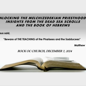Episode 185: Unlocking the Melchizedekian Priesthood - Insights from the Dead Sea Scrolls and the Book of Hebrews