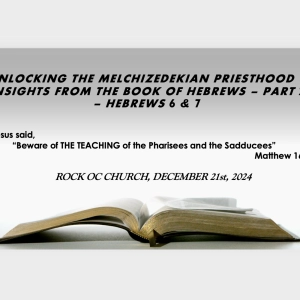 Episode 186: Unlocking the Melchizedekian Priesthood - Insights from the Dead Sea Scrolls and the Book of Hebrews - Part 2