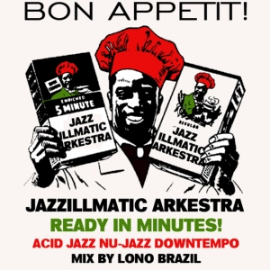 JAZZILLMATIC ESSENTIAL ACID JAZZ 2010 (Mixed By Lono Brazil)