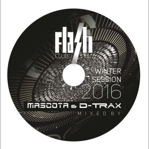 #24 Mascota & D-Trax - Flash Club Winter Session 2016
