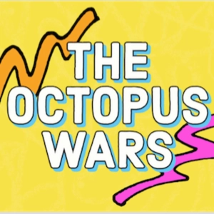 THE OCTOPUS WARS (Educational Series for Kids)