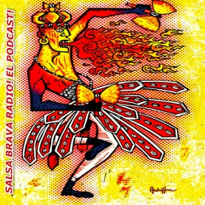 Echale SALSA! El Podcast!