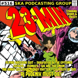 Episode 522: RJ Phoenix Must Die!