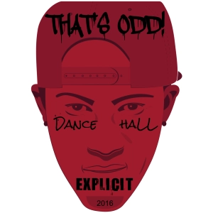 THAT'S ODD! #DanceHall 2016 Mix