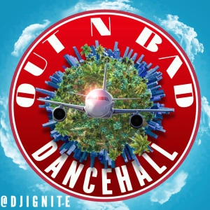Out N Bad Dancehall 2020