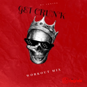 Episode 1: GET CRUNK