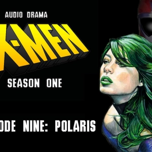 Episode 9: S1 Episode 9: Polaris
