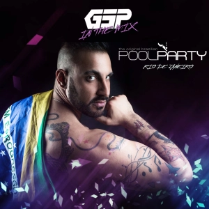 GSP In The Mix: The Original Brazilian Pool Party (Rio De Janeiro)
