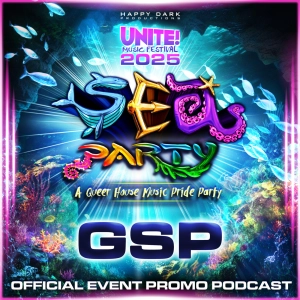 Episode 8: GSP In The Mix: Sea Party - Unite Music Festival 2025 (San Diego)