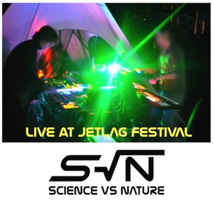 SVN live at Jetlag Festival