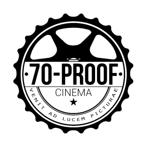 70 Proof Cinema