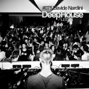 Davide Nardini Guest Mix - DHA Podcast #075