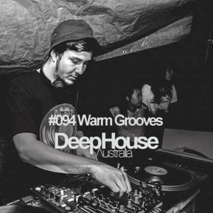 Warm Grooves - DHA Podcast #094