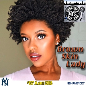 #137 - Brown Skin Lady