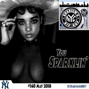 #140 - You Sparklin'
