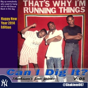 #50 Shakiem's Fav Hip-Hop Joints -- Can I Dig It V-05