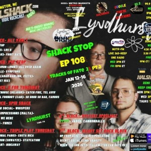 Episode 296:  Halshack ep 108--SHACKSTOP (TRACKS of FATE 2 pt 2)-- Jan 12-16, 2026-- (KERB- KTWINS- MXTRFM- ZENOFM) --90 min weekly show--Find everything at Halshack com